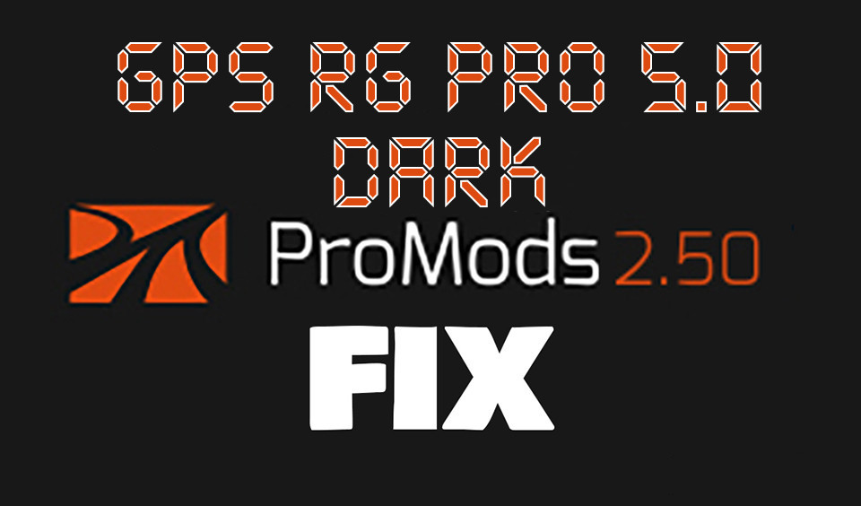 GPS RG PRO 5,0 DARK Promods FIX