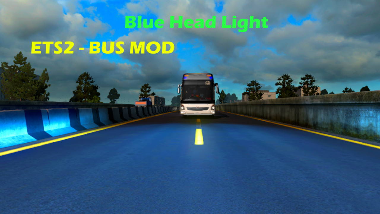 Blue Head light For Bus Mod