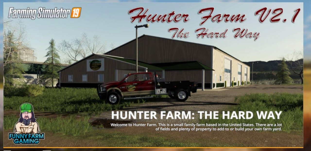 Hunter Farms - The Hard Way