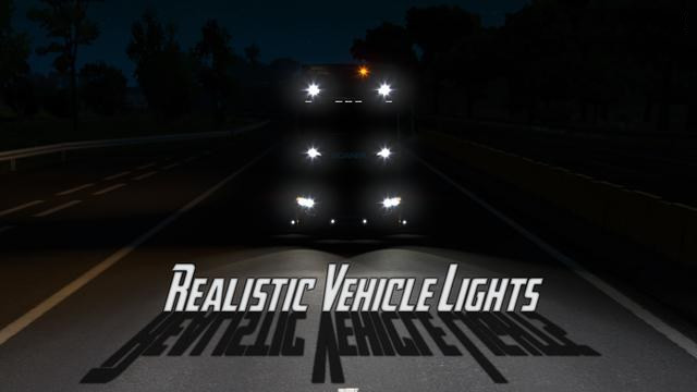 Realistic Vehicle Lights Mod v6.0 for ETS 2