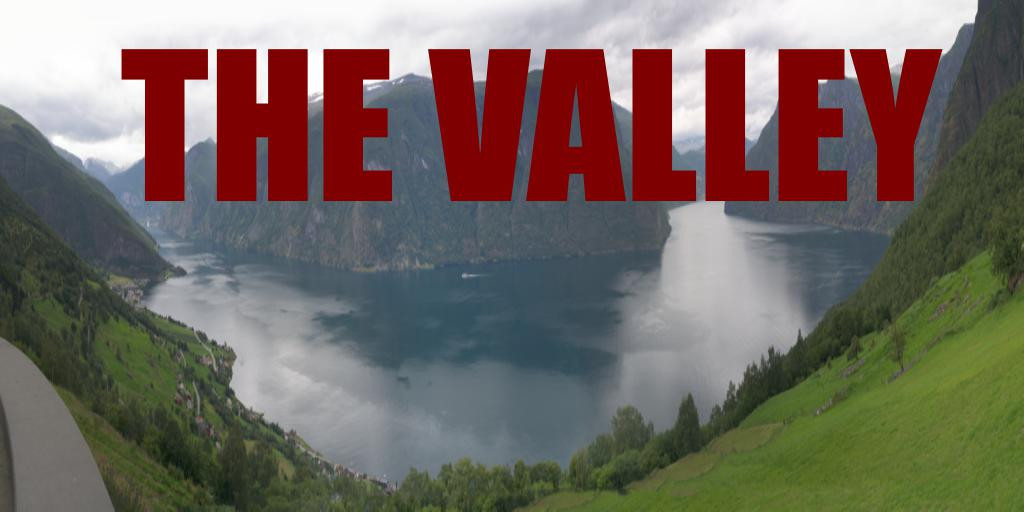 THE VALLEY
