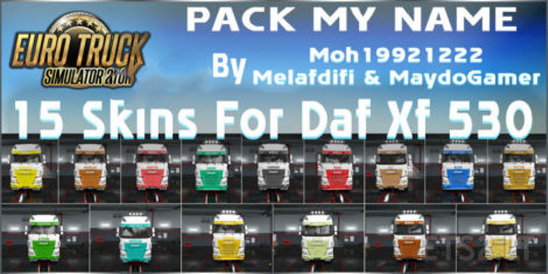 El Moh Gamer - DAF XF 530 My Name 1.4 - Skins - ETS V 1.39