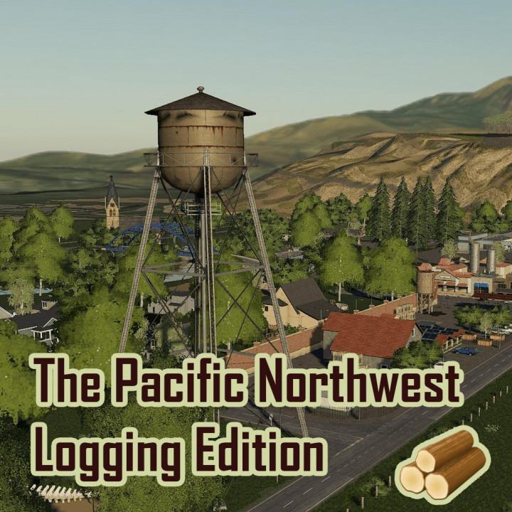 The Pacific Northwest Logging Edition