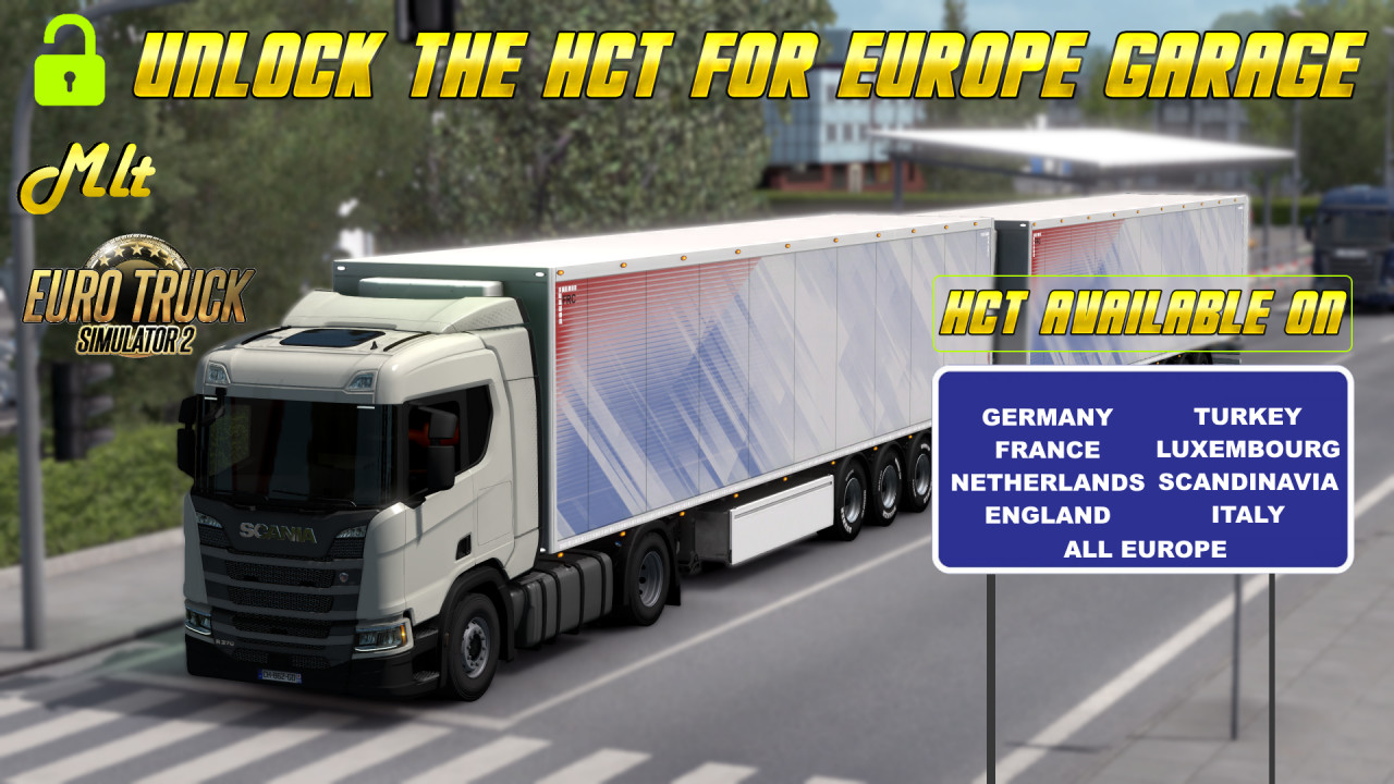 UNLOCK THE HCT FOR EUROPE GARAGE by MLT