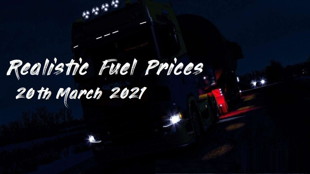 Realistic Fuel Prices (20th March 2021)