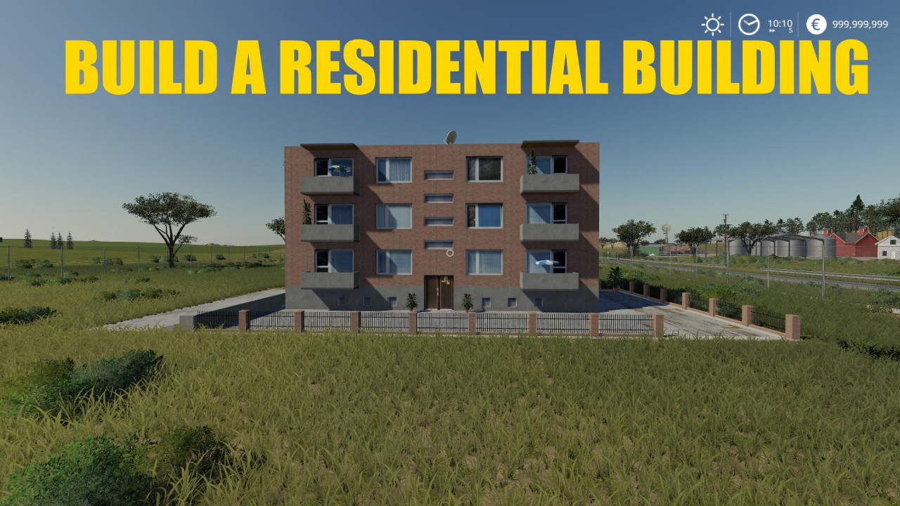 BUILD A RESIDENTIAL BUILDING
