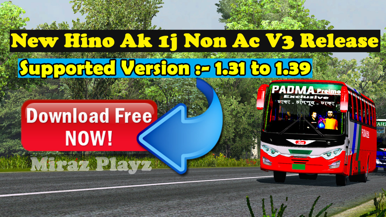 New Hino Ak 1j Non Ac V3 with New Face + New Back + New Spoiler ( 1.35 - 1.38 )
