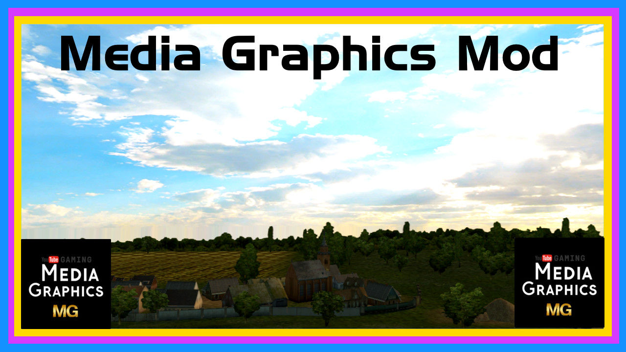 Media Graphics Mod  [Drive Link]