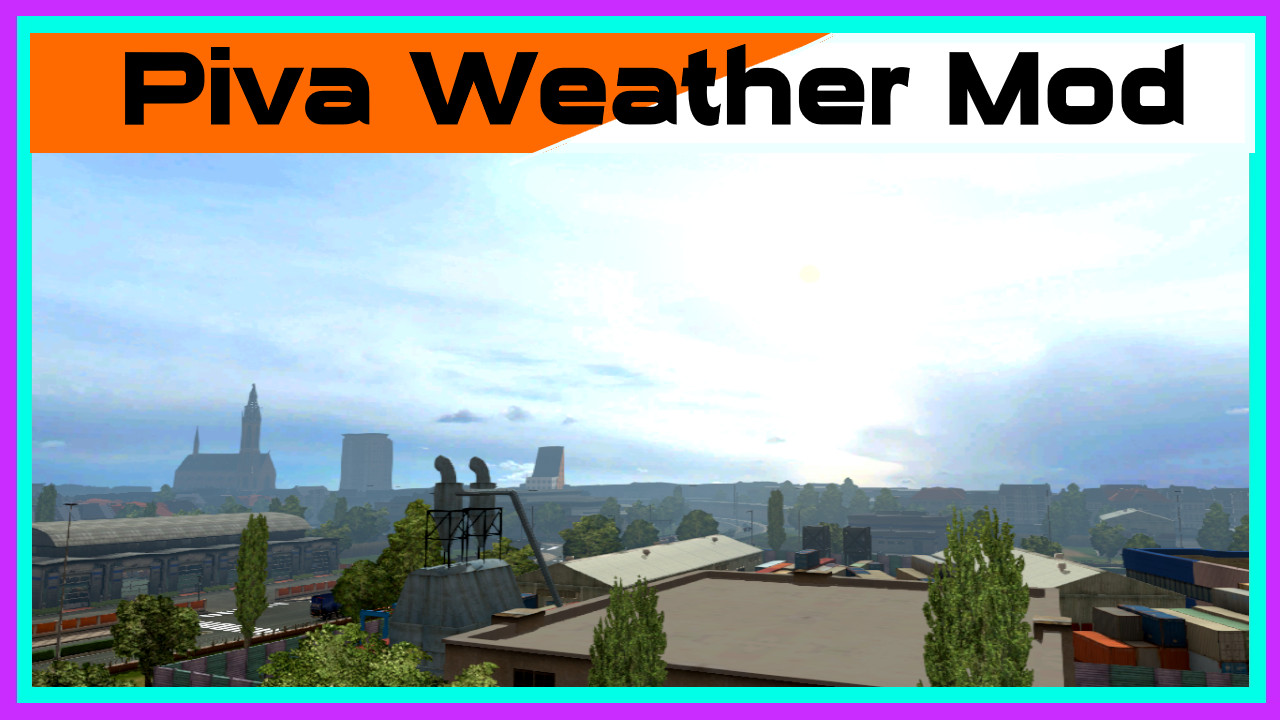 Piva Weather Mod Collection Pack