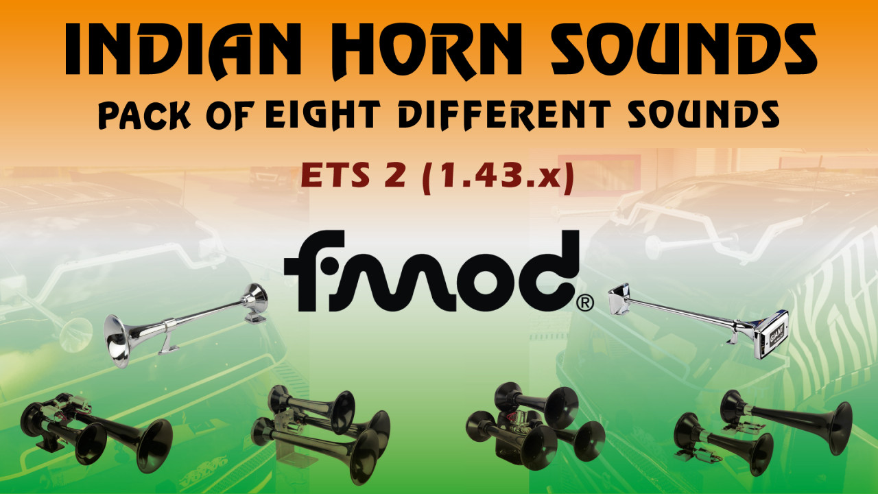 INDIAN HORN PACK V1.0 FOR ETS 2 (1.43.x)