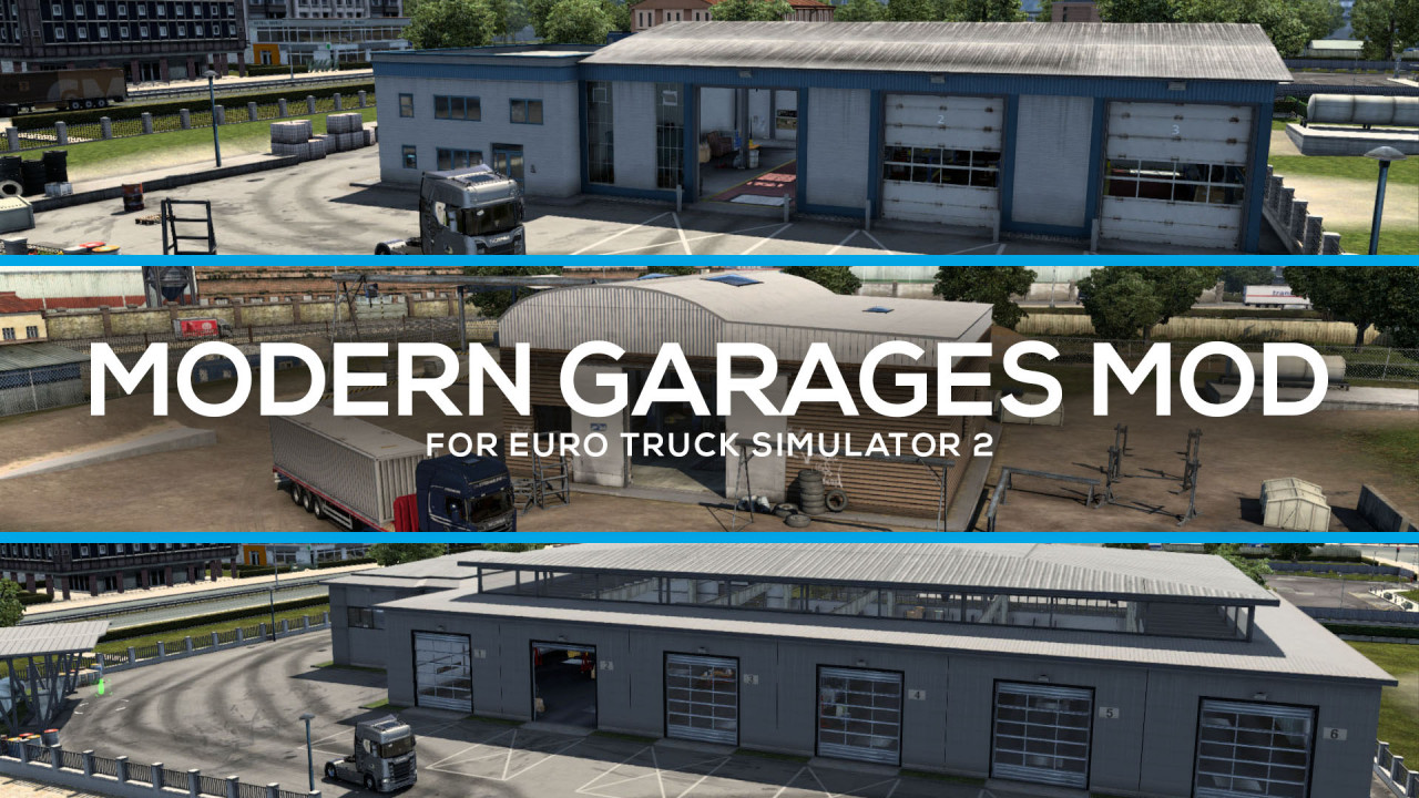 Modern Garages Mod for ETS 2