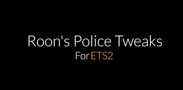 ROON’S POLICE TWEAKS
