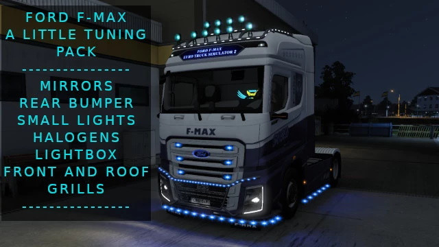 Ford F-Max Tuning pack+Truck Guard System