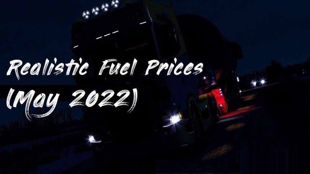 Realistic Fuel Prices - May 2022