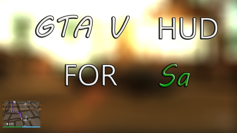 GTA V Hud SA Edition