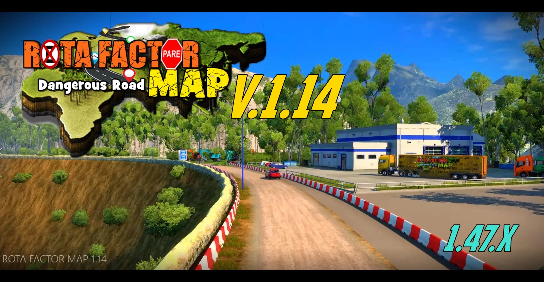 Rota Factor Map Dangerous Road V.1.14 - ETS 2