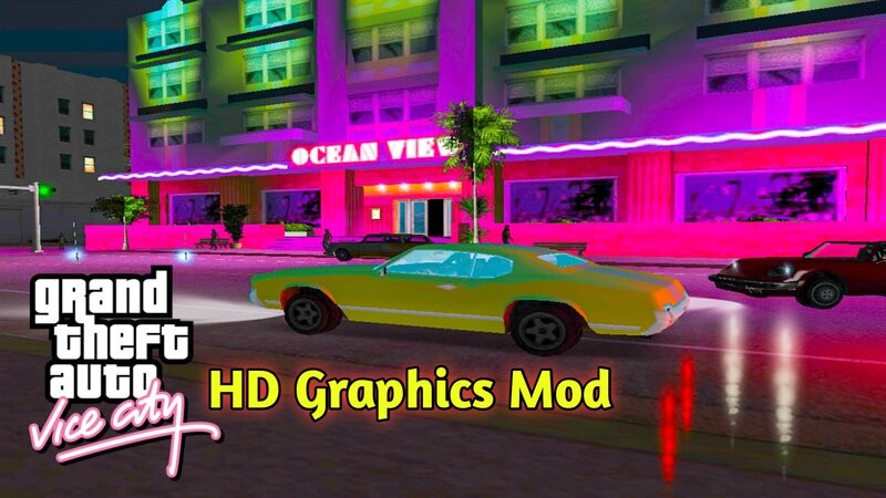 GTA Vice City Full HD Graphics