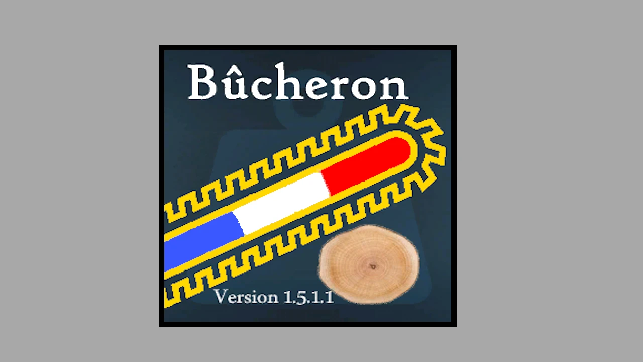 Bûcheron 1.5.1.1