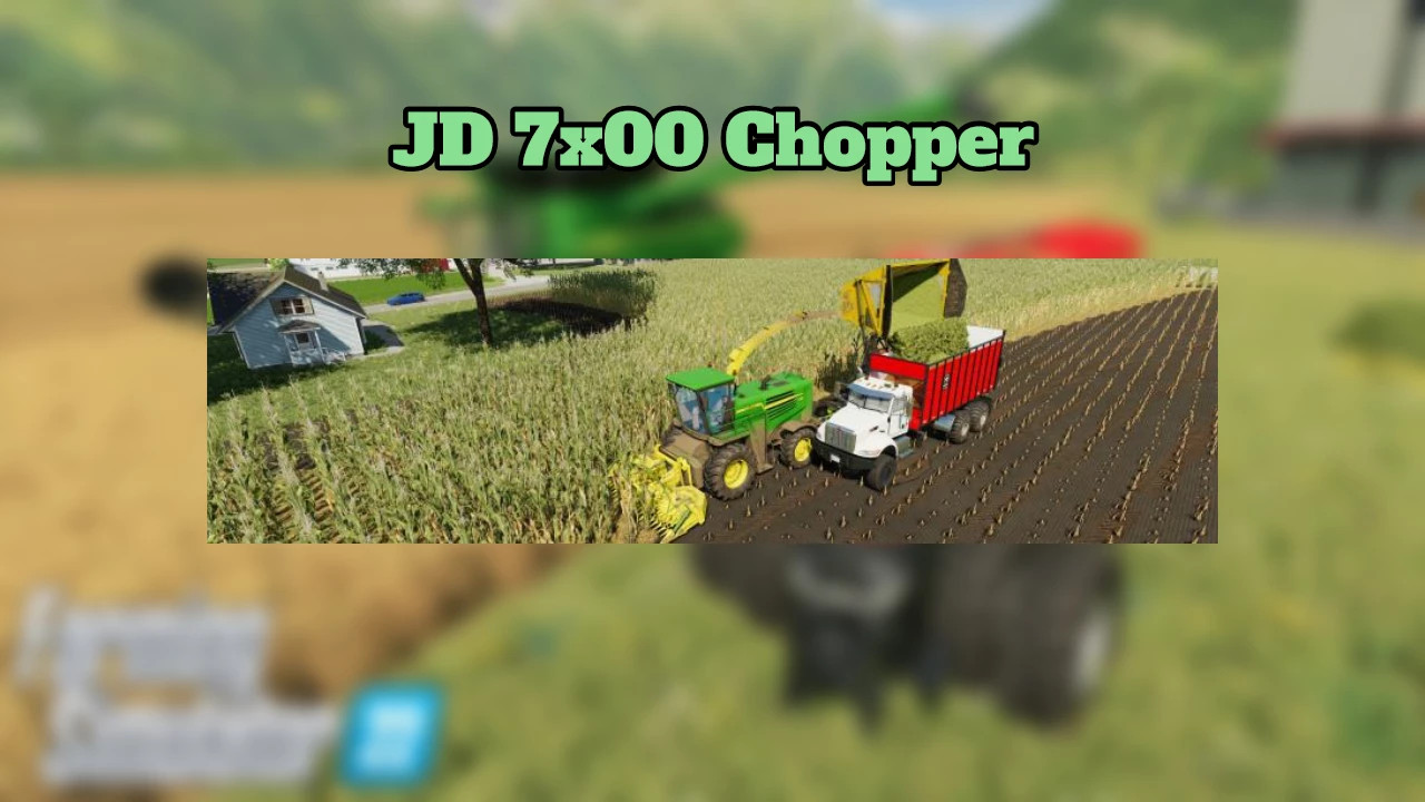 JD 7x00 chopper