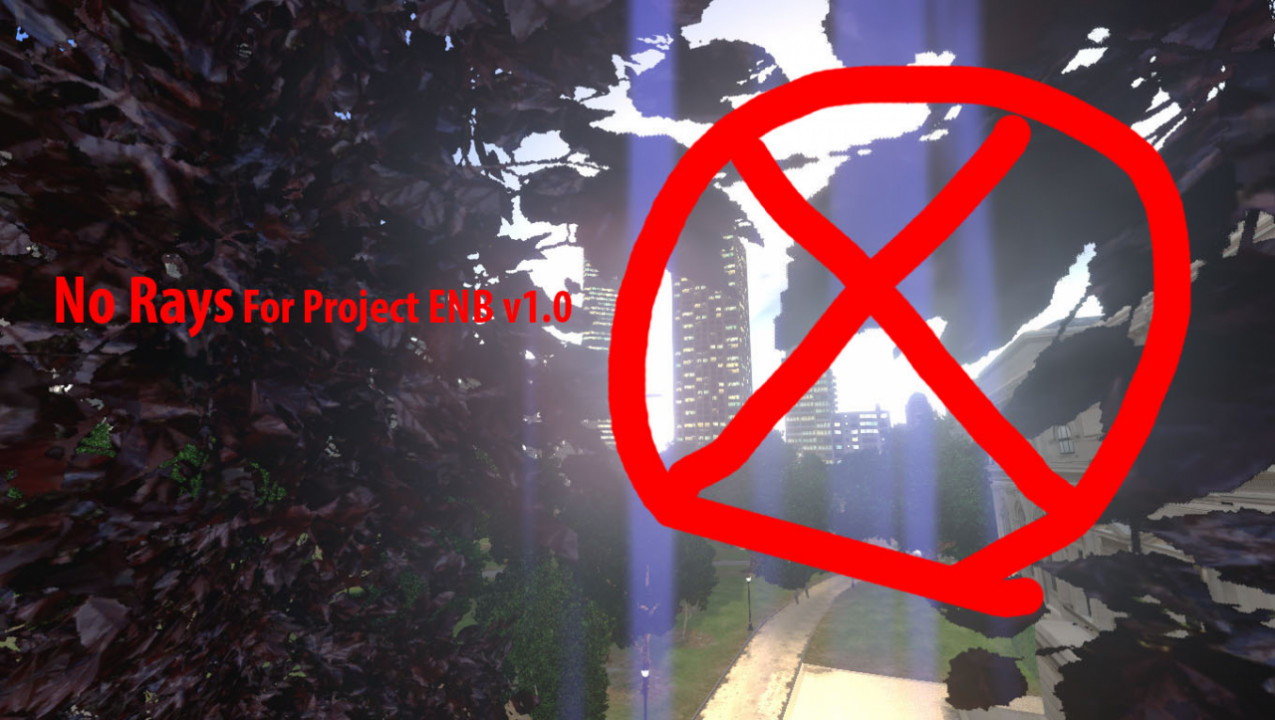 No Rays For Project ENB